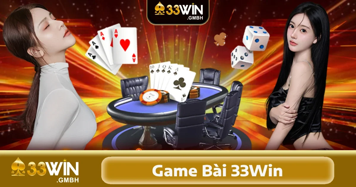Game bài 33Win 1 Game bài 33Win đứng vững nhờ vào việc sở hữu một bộ sưu tập đa dạng các thể loại game bài