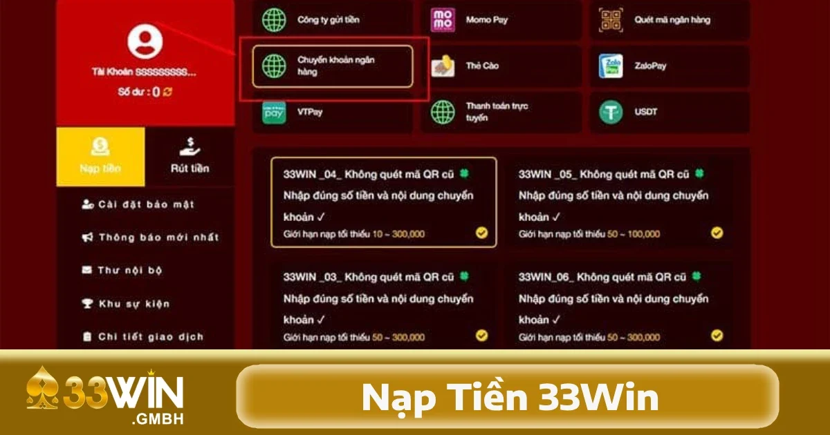 Nạp Tiền 33Win 1 Các cổng nạp tiền 33Win đang được hỗ trợ cho người chơi